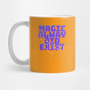 Magic is everywhere Mug